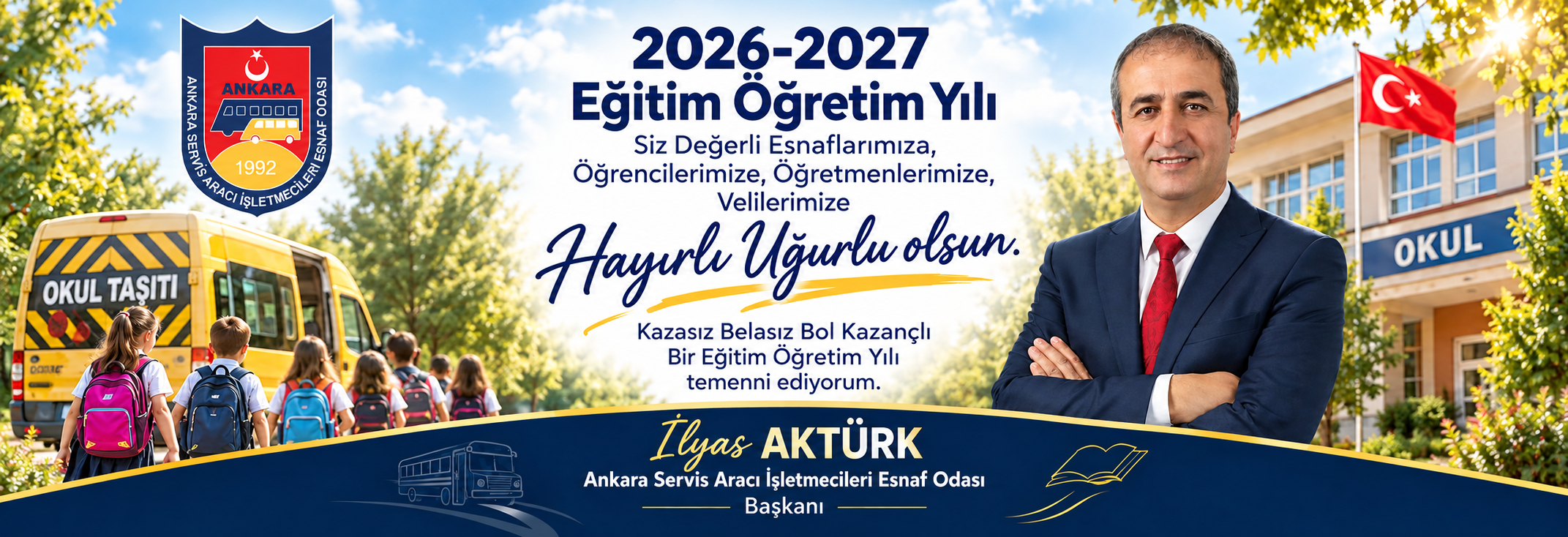 2026-2027 Eğitim Öğretim Yılı hayırlı uğurlu olsun — ASİO Başkanı İlyas AKTÜRK’ün yeni eğitim öğretim yılı kutlama afişi